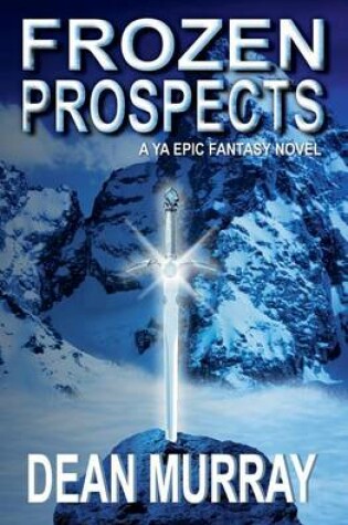 Cover of Frozen Prospects
