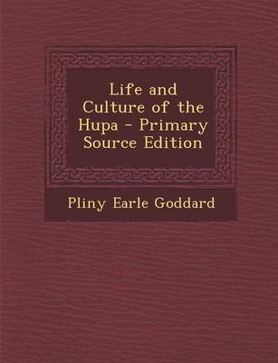 Book cover for Life and Culture of the Hupa - Primary Source Edition