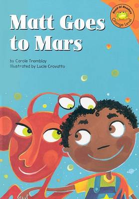 Book cover for Matt Goes to Mars