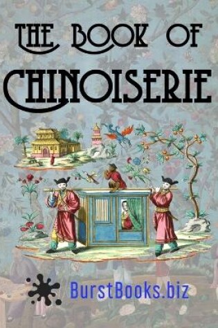 Cover of The Book of Chinoiserie