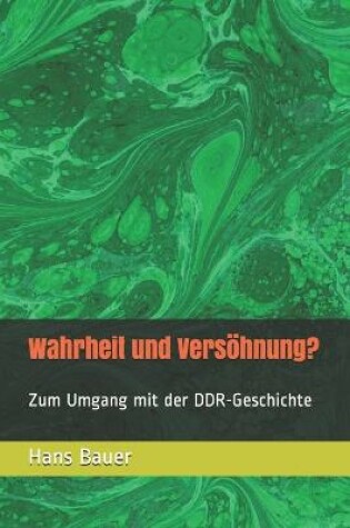 Cover of Wahrheit und Versoehnung?