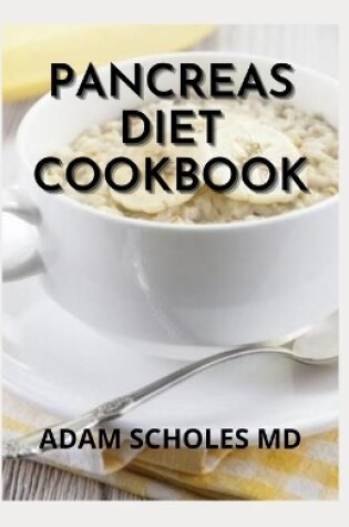 Cover of Pancreas Diet Cookbook