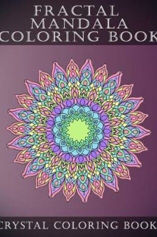 Cover of Fractal Mandala Coloring Book