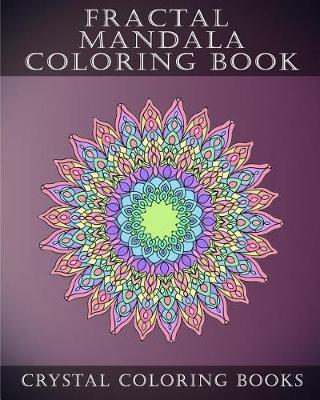 Cover of Fractal Mandala Coloring Book