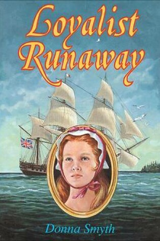 Cover of Loyalist Runaway