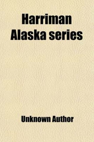 Cover of Alaska (Volume 1-5; V. 8-14)