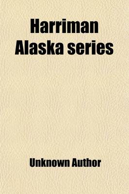 Book cover for Alaska (Volume 1-5; V. 8-14)