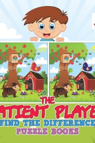 Cover of The Patient Player Find the Difference Puzzle Books