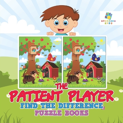 Book cover for The Patient Player Find the Difference Puzzle Books