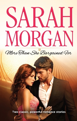 Book cover for More Than She Bargained For/The Prince's Waitress Wife/Powerful Greek, Unworldly Wife