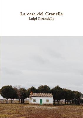 Book cover for La casa del Granella