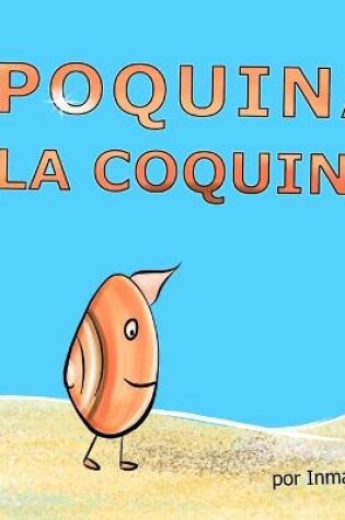 Cover of Poquina la coquina