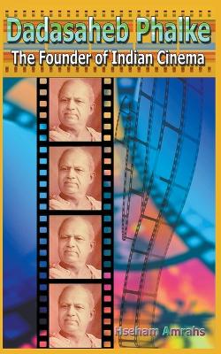 Book cover for Dadasaheb Phalke