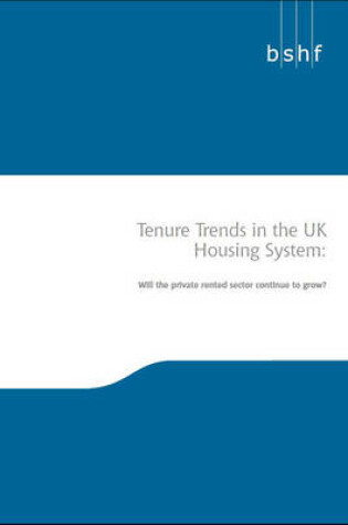 Cover of Tenure Trends in the UK Housing System