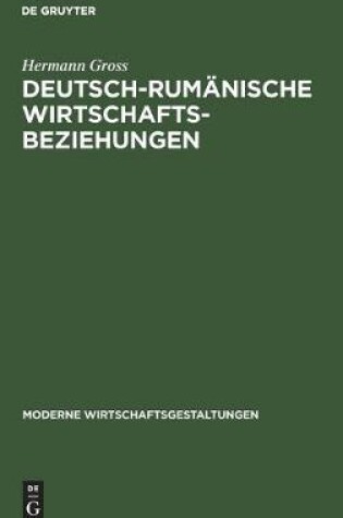 Cover of Deutsch-Rum�nische Wirtschaftsbeziehungen