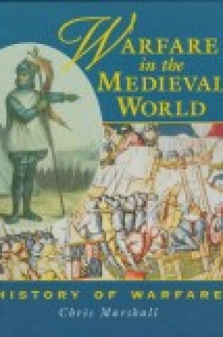 Cover of Warfare in the Medieval World