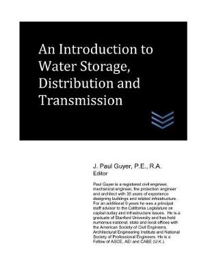 Book cover for An Introduction to Water Storage, Distribution and Transmission