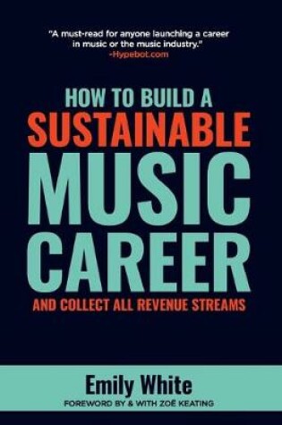 Cover of How to Build a Sustainable Music Career and Collect All Revenue Streams