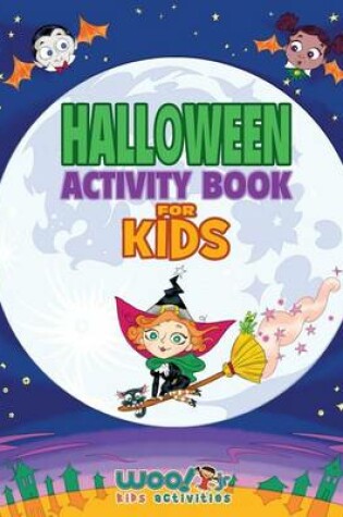 Cover of Halloween Activity Book For Kids