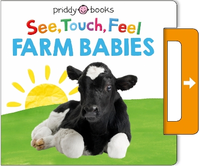 Book cover for See, Touch, Feel: Farm Babies