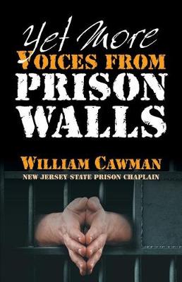 Cover of Yet More Voices from Prison Walls