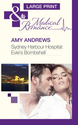 Book cover for Sydney Harbour Hospital: Evie's Bombshell