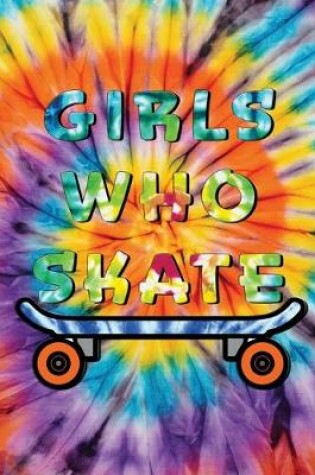 Cover of Girls Who Skate