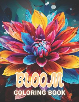 Book cover for Bloom Coloring Book