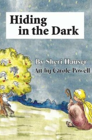 Cover of Hiding in the Dark