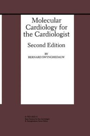 Cover of Molecular Cardiology for the Cardiologist, Second Edition