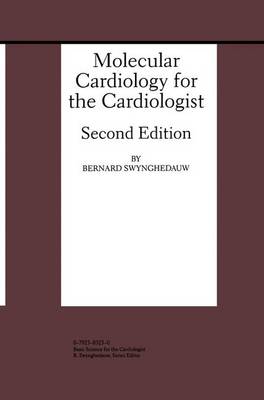 Book cover for Molecular Cardiology for the Cardiologist, Second Edition