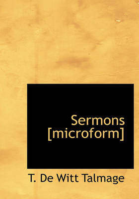 Book cover for Sermons [Microform]