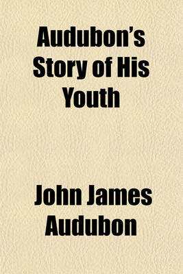 Book cover for Audubon's Story of His Youth