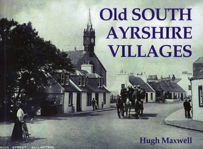 Book cover for Old South Ayrshire Villages