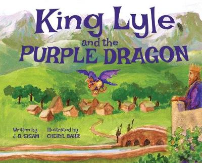 Book cover for King Lyle and the Purple Dragon