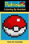 Book cover for Pokemon Coloring By Number