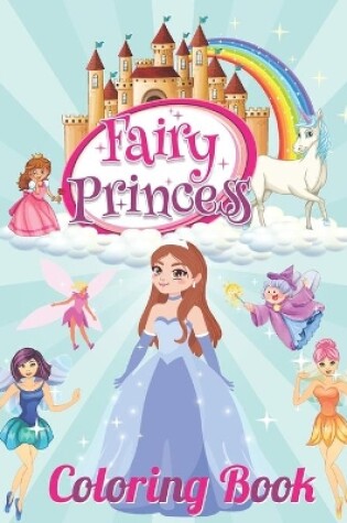 Cover of Fairy Princess Coloring Book