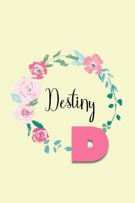 Book cover for Destiny