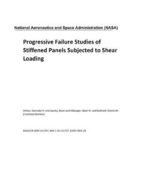 Book cover for Progressive Failure Studies of Stiffened Panels Subjected to Shear Loading