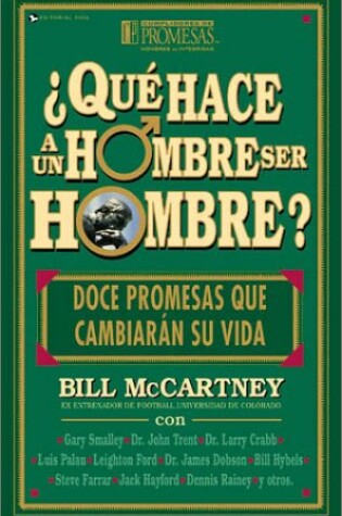 Cover of Que Hace A un Hombreser Hombre?