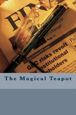 Book cover for The Magical Teapot