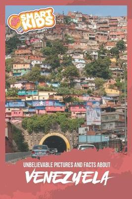 Book cover for Unbelievable Pictures and Facts About Venezuela