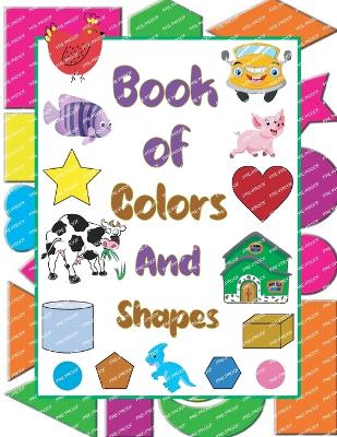 Book cover for Book of Colors And Shapes