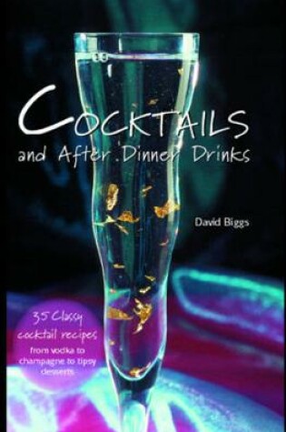 Cover of Cocktails & After Dinner Drinks