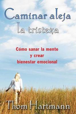 Book cover for Caminar Aleja La Tristeza