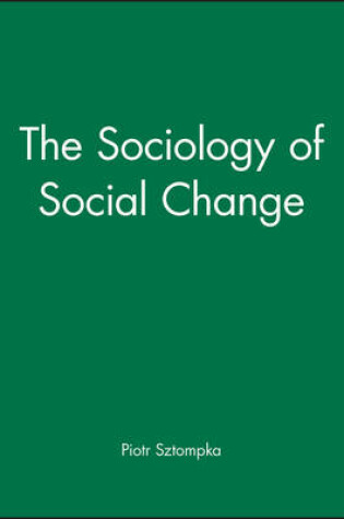 Cover of The Sociology of Social Change