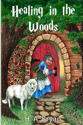 Cover of Healing in the Woods