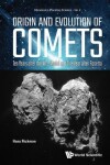 Book cover for Origin And Evolution Of Comets: Ten Years After The Nice Model And One Year After Rosetta