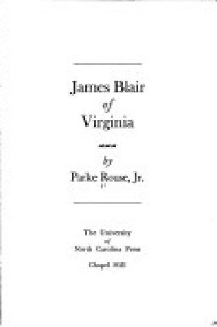 Cover of James Blair of Virginia