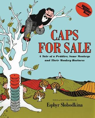 Book cover for Caps For Sale 75th Anniversary Edition
